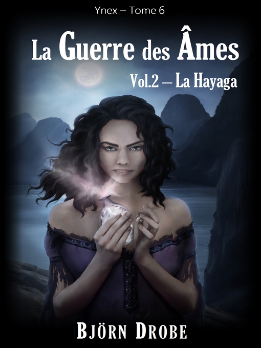 Title details for La guerre des âmes, Volume2 by Björn Drobe - Wait list